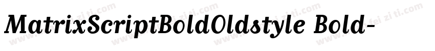 MatrixScriptBoldOldstyle Bold字体转换